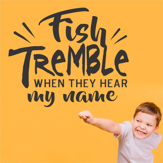 WA0198 - FISH TREMBLE